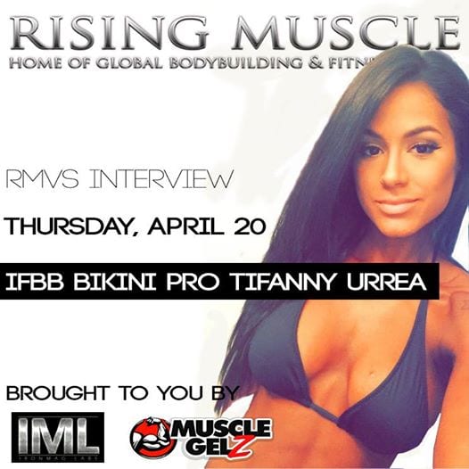 18010755 1030726810390582 1960648776440117665 n 1 Brand New Interview Coming on Thursday, 20 April: IFBB Bikini Pro Tifanny Urrea!