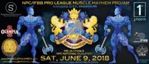 2018 Muscle Mayhem Pro Am Competitors list NPC/IFBB LEAGUE